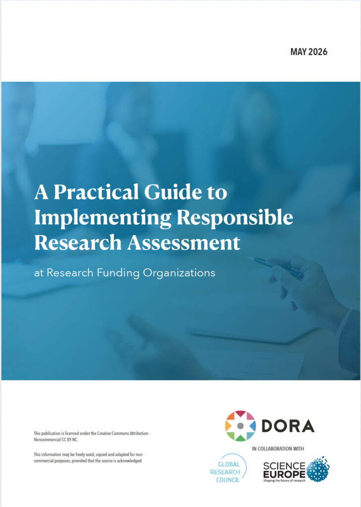 Cover page of a report titled “A Practical Guide to Implementing Responsible Research Assessment at Research Funding Organizations.” The design features a blue gradient overlay on a blurred background image of a meeting scene, including hands holding a pen over documents and seated figures. The title appears prominently in large white serif text, with the subtitle in smaller white text below. At the top right, the date “May 2026” is displayed. The bottom section includes licensing information (Creative Commons Attribution-Noncommercial CC BY-NC) and logos for DORA, the Global Research Council, and Science Europe, indicating collaboration in developing the Guide.