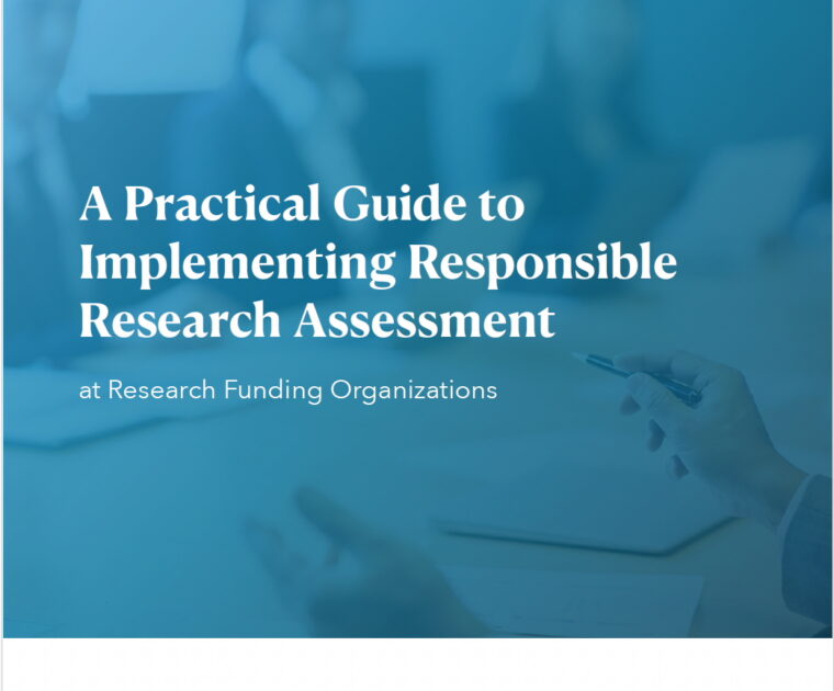 Cover page of a report titled “A Practical Guide to Implementing Responsible Research Assessment at Research Funding Organizations.” The design features a blue gradient overlay on a blurred background image of a meeting scene, including hands holding a pen over documents and seated figures. The title appears prominently in large white serif text, with the subtitle in smaller white text below. At the top right, the date “May 2026” is displayed. The bottom section includes licensing information (Creative Commons Attribution-Noncommercial CC BY-NC) and logos for DORA, the Global Research Council, and Science Europe, indicating collaboration in developing the Guide.